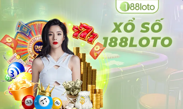 188LOTO - Nhà Cái 188 LOTO Cá Cược Online Uy Tín Nhất 2025